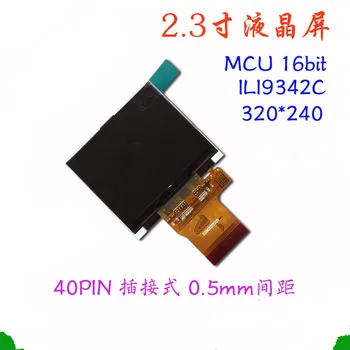 2.3 hüvelyk 40P TFT LCD Vízszintes Képernyő ILI9342C Meghajtó IC 16Bit MCU Felület 320*240 (Plug-in)