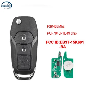 2 Gombokat a Távoli Kocsi Kulcsot, A Ford Ranger F150 2015-2018 FSK433Mhz PCF7945P ID49 Chip FCCID : EB3T-15K601-BA 