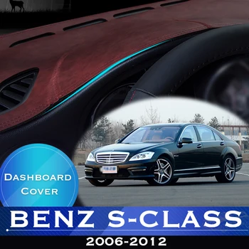 A Mercedes-Benz S-Osztály W221 S300 S-320-Ast S400 S500 S600 2006-2012 Autó Dash Kerülje A Fény, Pad Hangszer Platform Asztalt Borító Szőnyeg