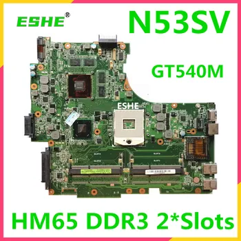 N53SV Alaplap Az ASUS N53S N53SN N53SM Laptop Alaplap HM65 DDR3 GT540M GT550M GT630M videokártya 2/4*Bővítőhelyek