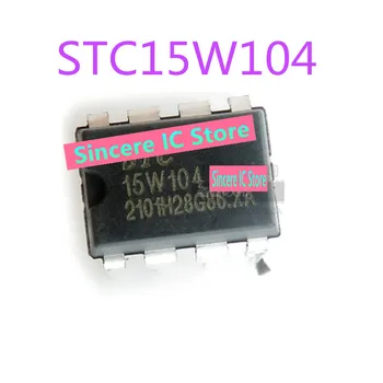 STC15W104-35I-DIP8 15W104 DIP8 soros 8-pin mikrokontroller vadonatúj, eredeti