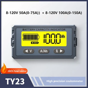 TY23 Akkumulátor Teszter 8V-120V 50A 100A Coulomb Számláló Kapacitás Mérő Indikátor Li-ion Lifepo4 Érzékelő Coulometer Auto Voltmérő