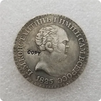 1 RUBEL 1825 Constantine-én OROSZORSZÁG MÁSOLÁS emlékérme-replika érme, érem, érmék kollekcióhoz